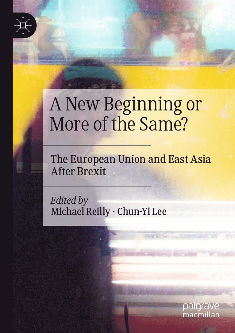 Michael Reilly, Chun-Yi Lee - New Beginning or More of the Same?, Häftad