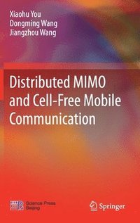 bokomslag Distributed MIMO and Cell-Free Mobile Communication