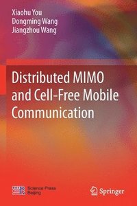 bokomslag Distributed MIMO and Cell-Free Mobile Communication