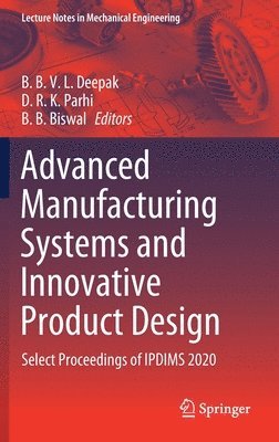 bokomslag Advanced Manufacturing Systems and Innovative Product Design