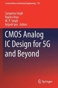 bokomslag CMOS Analog IC Design for 5G and Beyond