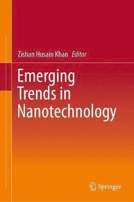 bokomslag Emerging Trends in Nanotechnology