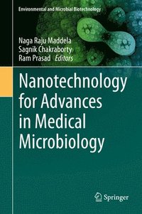 bokomslag Nanotechnology for Advances in Medical Microbiology