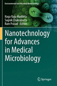 bokomslag Nanotechnology for Advances in Medical Microbiology