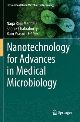 Nanotechnology for Advances in Medical Microbiology 1