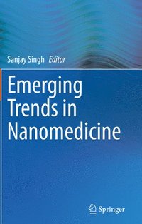 bokomslag Emerging Trends in Nanomedicine