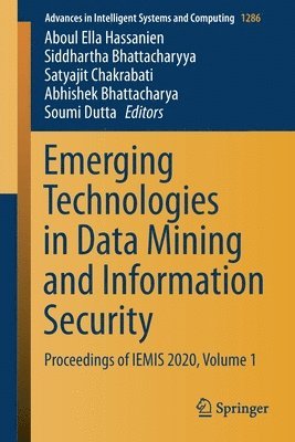 bokomslag Emerging Technologies in Data Mining and Information Security