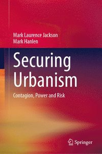 bokomslag Securing Urbanism