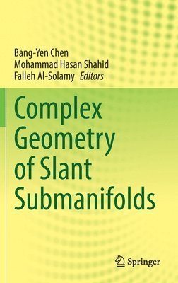 Complex Geometry of Slant Submanifolds 1