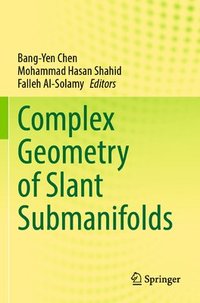 bokomslag Complex Geometry of Slant Submanifolds