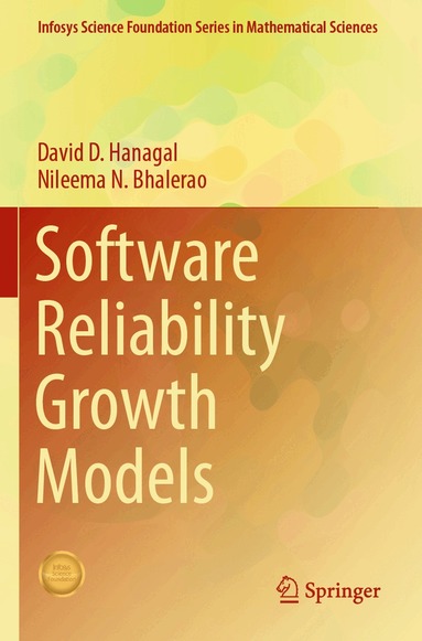 David D. Hanagal, Nileema N. Bhalerao - Software Reliability Growth Models, Häftad