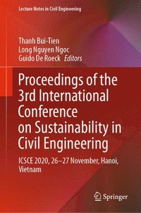 bokomslag Proceedings of the 3rd International Conference on Sustainability in Civil Engineering