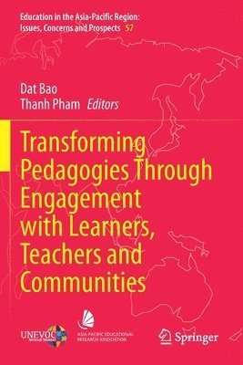 Transforming Pedagogies Through Engagement with Learners, Teachers and Communities 1