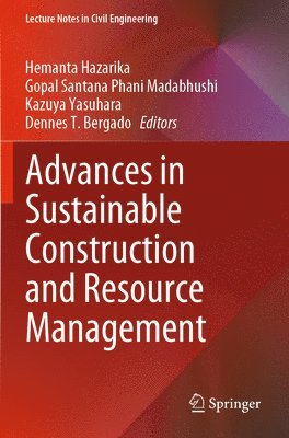 Advances in Sustainable Construction and Resource Management 1