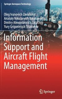 bokomslag Information Support and Aircraft Flight Management