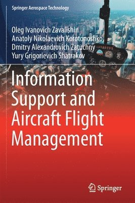 bokomslag Information Support and Aircraft Flight Management