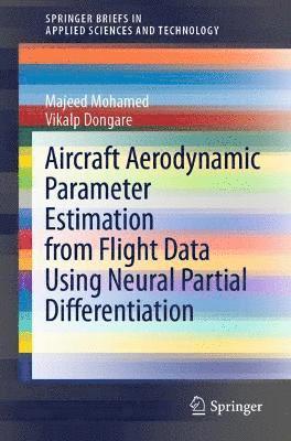 Aircraft Aerodynamic Parameter Estimation from Flight Data Using Neural Partial Differentiation 1