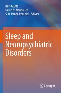 bokomslag Sleep and Neuropsychiatric Disorders