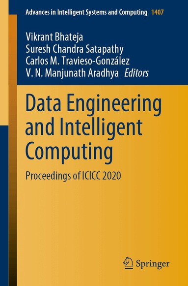 Vikrant Bhateja, Suresh Chandra Satapathy, Carlos M. Travieso-González, V. N. Manjunath Aradhya - Data Engineering and Intelligent Computing, Häftad