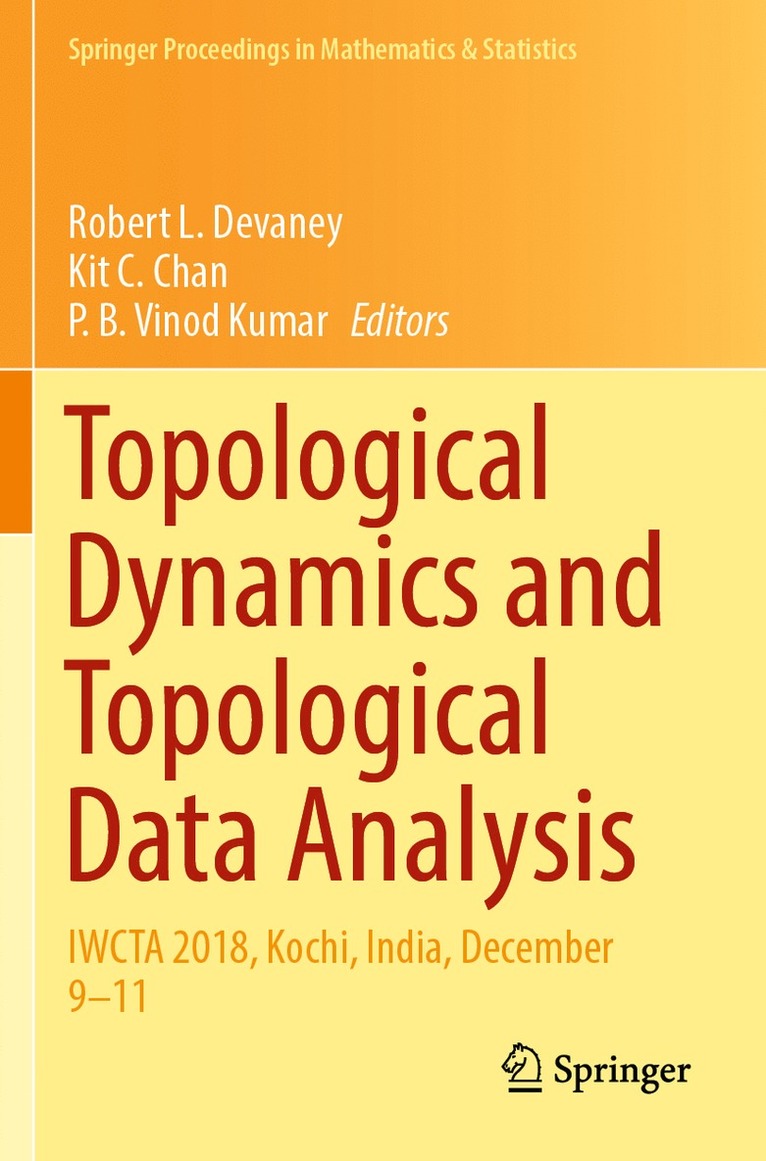 Robert L. Devaney, Kit C. Chan, P.B. Vinod Kumar - Topological Dynamics and Topological Data Analysis, Häftad