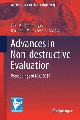 Advances in Non-destructive Evaluation
