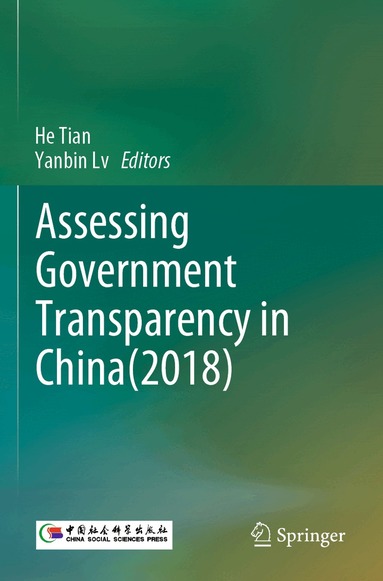 He Tian, Yanbin Lv - Assessing Government Transparency in China(2018), Häftad