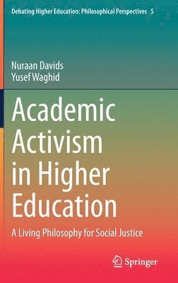 Academic Activism in Higher Education 1