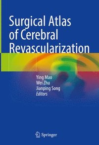 bokomslag Surgical Atlas of Cerebral Revascularization