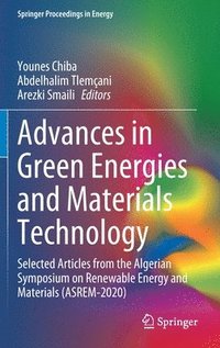 bokomslag Advances in Green Energies and Materials Technology