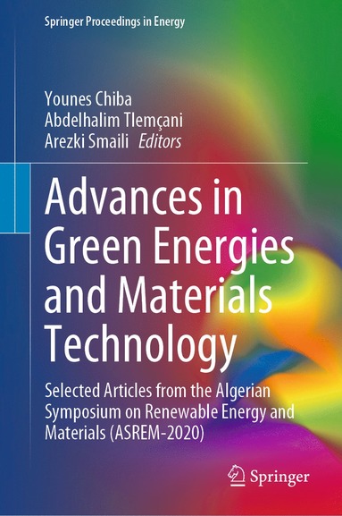 bokomslag Advances in Green Energies and Materials Technology