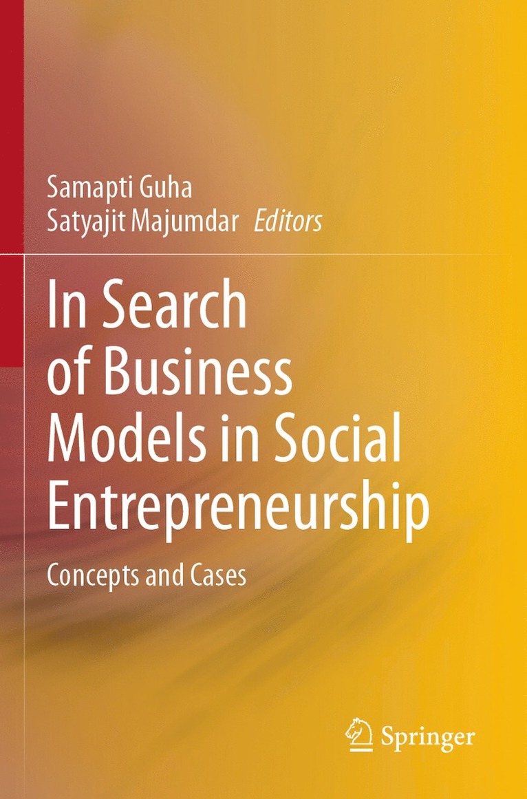 Samapti Guha, Satyajit Majumdar - In Search of Business Models in Social Entrepreneurship, Häftad