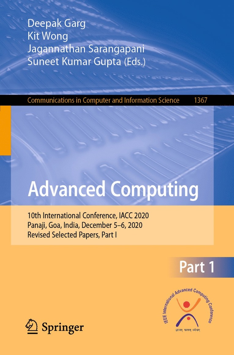Deepak Garg, Kit Wong, Jagannathan Sarangapani, Suneet Kumar Gupta - Advanced Computing, Häftad