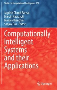 bokomslag Computationally Intelligent Systems and their Applications
