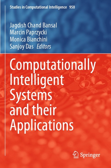 bokomslag Computationally Intelligent Systems and their Applications