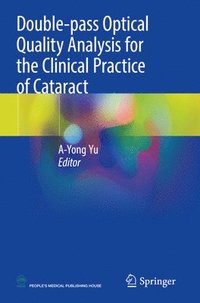 bokomslag Double-pass Optical Quality Analysis for the Clinical Practice of Cataract