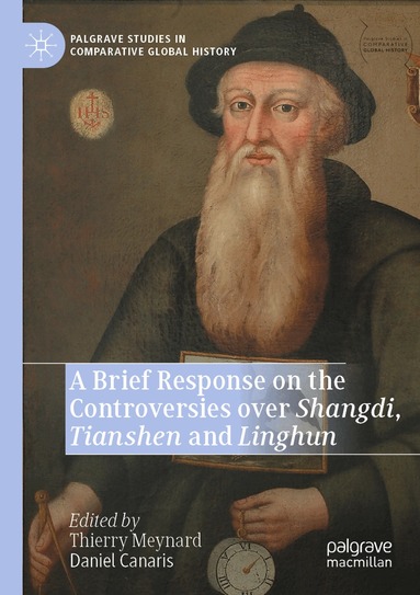 Thierry Meynard, Daniel Canaris - Brief Response on the Controversies over Shangdi, Tianshen and Linghun, Häftad