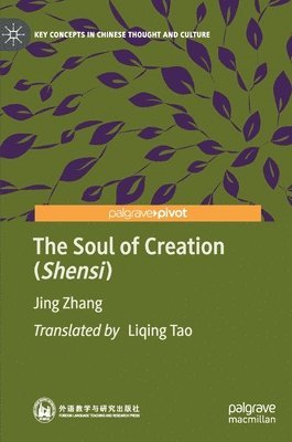 bokomslag Soul of Creation (Shensi)