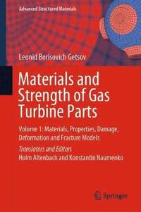 bokomslag Materials and Strength of Gas Turbine Parts