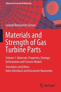 bokomslag Materials and Strength of Gas Turbine Parts