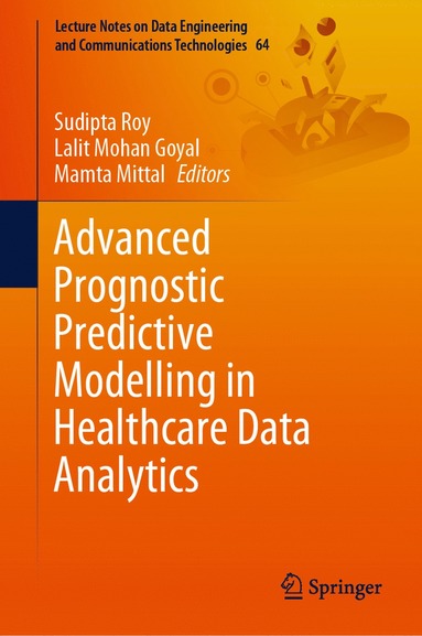 bokomslag Advanced Prognostic Predictive Modelling in Healthcare Data Analytics