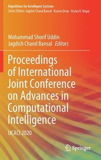 bokomslag Proceedings of International Joint Conference on Advances in Computational Intelligence