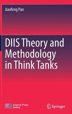 bokomslag DIIS Theory and Methodology in Think Tanks