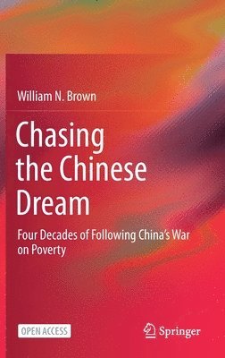 bokomslag Chasing the Chinese Dream