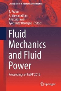 bokomslag Fluid Mechanics and Fluid Power