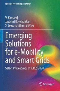 bokomslag Emerging Solutions for e-Mobility and Smart Grids
