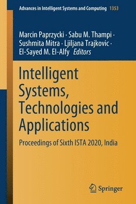 Intelligent Systems, Technologies and Applications 1