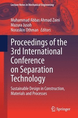 Proceedings of the 3rd International Conference on Separation Technology 1