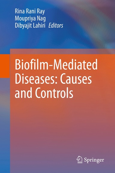 bokomslag Biofilm-Mediated Diseases: Causes and Controls