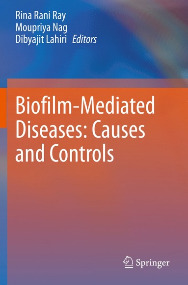 bokomslag Biofilm-Mediated Diseases: Causes and Controls