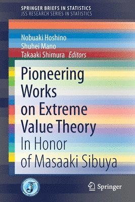 Nobuaki Hoshino, Shuhei Mano, Takaaki Shimura - Pioneering Works on Extreme Value Theory, Häftad
